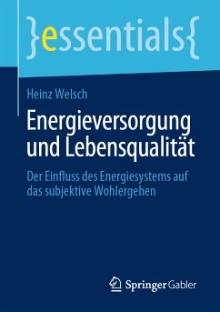 Energieversorgung und Lebensqualität (eBook, PDF) - Welsch, Heinz