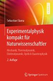 Experimentalphysik kompakt für Naturwissenschaftler (eBook, PDF)