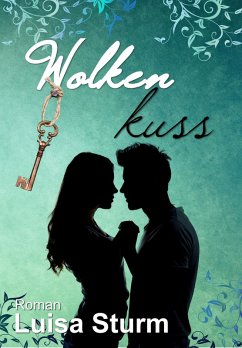Wolkenkuss (eBook, ePUB) - Sturm, Luisa