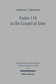 Psalm 118 in the Gospel of John (eBook, PDF)