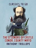 The O'Conors of Castle Conor, County Mayo (eBook, ePUB)