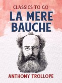 La Mere Bauche (eBook, ePUB)