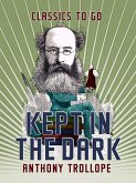 Kept in the Dark (eBook, ePUB)