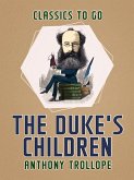 The Duke's Children (eBook, ePUB)