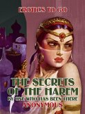 The Secrets of the Harem By One Who Has Been there (eBook, ePUB)