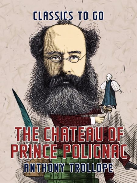 The Chateau of Prince Polignac (eBook, ePUB) The Chateau of Prince Polignac (eBook, ePUB)