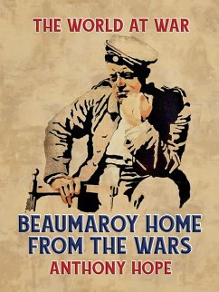 Beaumaroy Home from the Wars (eBook, ePUB) - Hope, Anthony