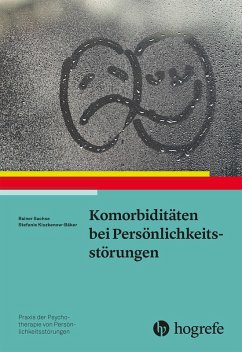 Komorbiditäten bei Persönlichkeitsstörungen (eBook, PDF) - Kiszkenow-Bäker, Stefanie; Sachse, Rainer