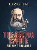 The Belton Estate (eBook, ePUB)