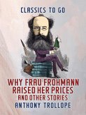 Why Frau Frohmann Raised Her Prices, and Other Stories (eBook, ePUB)