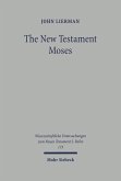 The New Testament Moses (eBook, PDF)