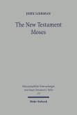 The New Testament Moses (eBook, PDF)