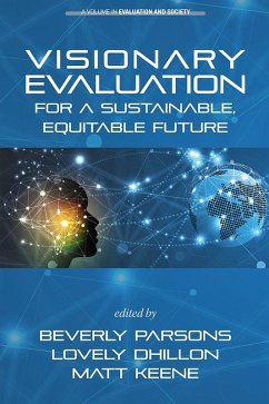 Visionary Evaluation for a Sustainable, Equitable Future (eBook, ePUB)