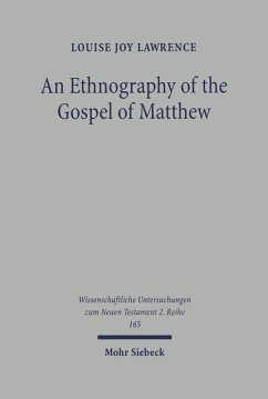 An Ethnography of the Gospel of Matthew (eBook, PDF) - Lawrence, Louise Joy