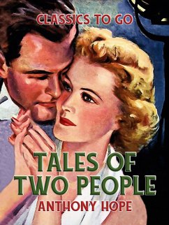 Tales of Two People (eBook, ePUB) - Hope, Anthony