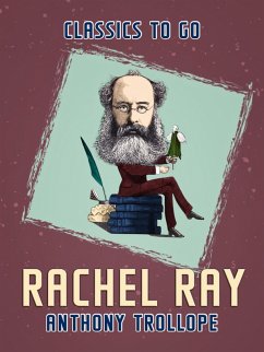 Rachel Ray (eBook, ePUB) - Trollope, Anthony
