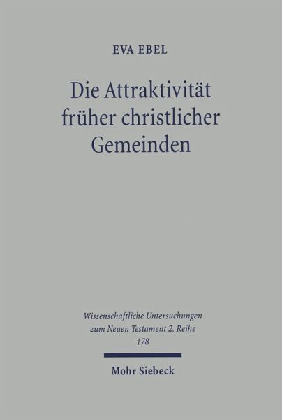 Die Attraktivität früher christlicher Gemeinden (eBook, PDF)