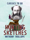 Hunting Sketches (eBook, ePUB)