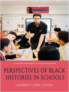 Perspectives of Black Histories in Schools (eBook, ePUB)