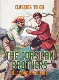 The Corsican Brothers (eBook, ePUB)