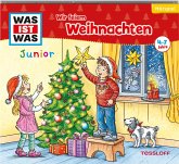 WAS IST WAS Junior Hörspiel: Wir feiern Weihnachten