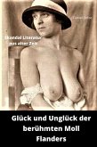 Skandal Literatur aus alter Zeit: Glück und Unglück der berühmten Moll Flanders (eBook, ePUB)