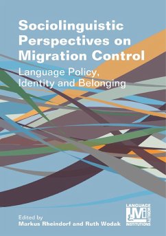 Sociolinguistic Perspectives on Migration Control (eBook, ePUB)