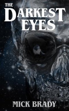 The Darkest Eyes (eBook, ePUB) - Brady, Mick