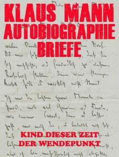 Autobiographie und Briefe (eBook, ePUB) - Mann, Klaus