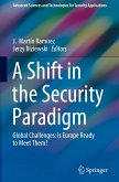 A Shift in the Security Paradigm