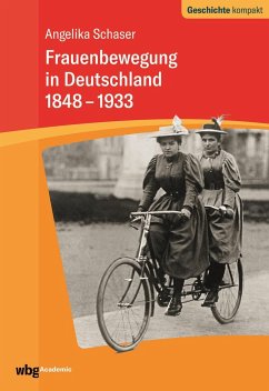 Frauenbewegung in Deutschland 1848-1933 - Schaser, Angelika