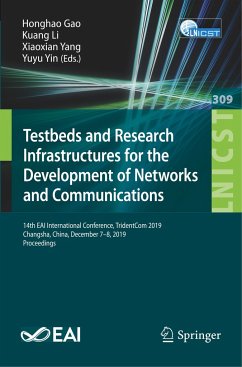 Testbeds and Research Infrastructures for the Development of Networks and Communications