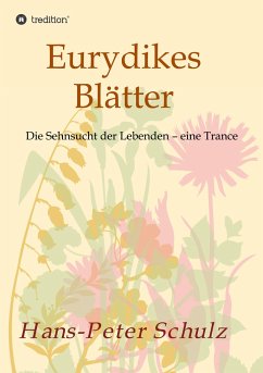 Eurydikes Blätter - Schulz, Hans-Peter