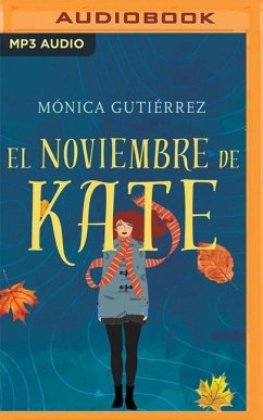 El Noviembre de Kate - Gutiérrez, Mónica