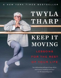 Keep It Moving - Tharp, Twyla