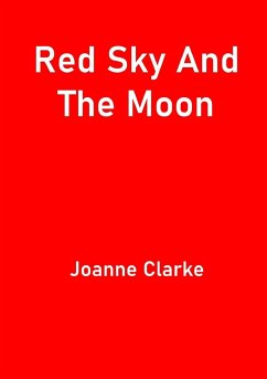 Red Sky And The Moon - Clarke, Joanne