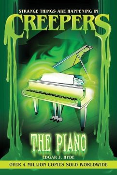 Creepers: The Piano - Hyde, Edgar J