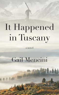 It Happened in Tuscany - Mencini, Gail