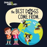 The Best Dogs Come From...