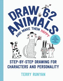 Draw 62 Animals and Make Them Happy - Runyan, Terry