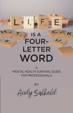 Life Is a Four-Letter Word - Salkeld