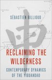 Reclaiming the Wilderness