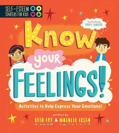 Self-Esteem Starters for Kids: Know Your Feelings! - Cox, Beth; Costa, Natalie