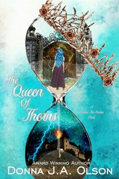 The Queen Of Thorns - Olson, Donna J a