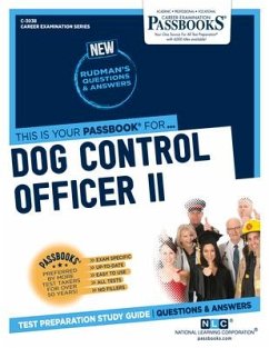 Dog Control Officer II (C-3038): Passbooks Study Guide Volume 3038 - National Learning Corporation