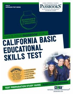 California Basic Educational Skills Test (Cbest) (Ats-77): Passbooks Study Guide Volume 77 - National Learning Corporation