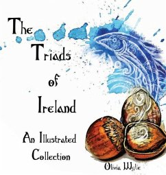 The Triads of Ireland: An Illustrated Collection - Wylie, Olivia