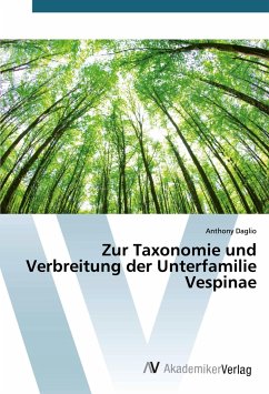 Zur Taxonomie und Verbreitung der Unterfamilie Vespinae - Daglio, Anthony