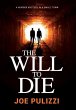 The Will to Die - Bild 1
