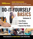 Family Handyman Do It Yourself Basics Vol.3